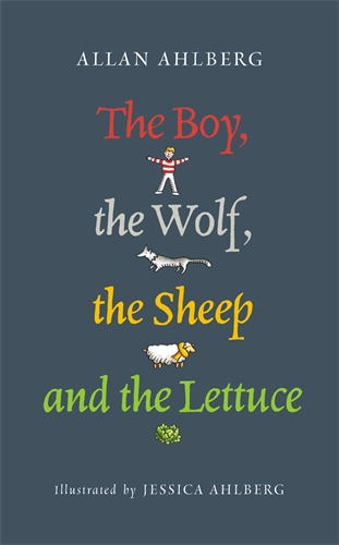 The Boy, the Wolf, the Sheep and the Lettuce