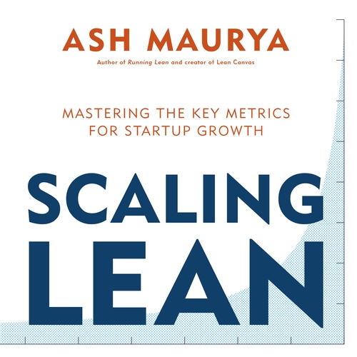 Book cover of Scaling Lean by Ash Maurya