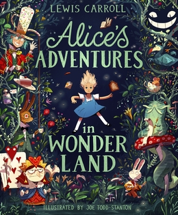 洋書 Alice's Adventures in Wonderland Alice's Adventures in Wonderland: An Edition Printed in the