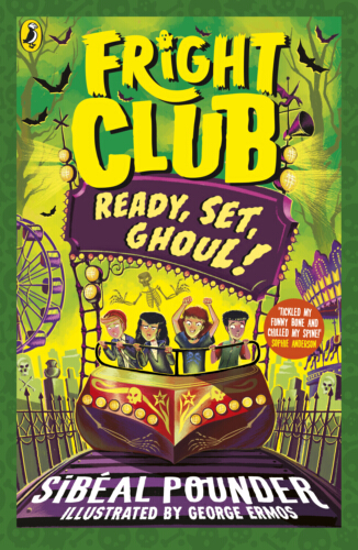 Front cover of Fright Club #2: Ready, Set, Ghoul! by Sibéal Pounder