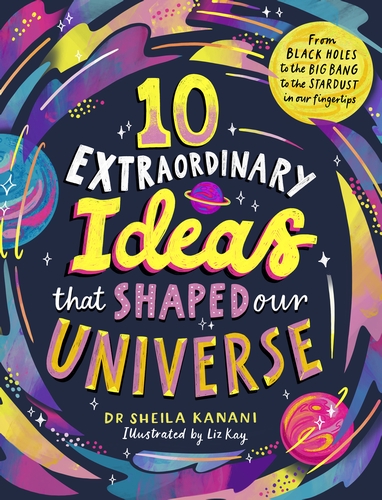 Image showcasing 10 Extraordinary Ideas that Shaped our Universe