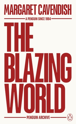 The Blazing World and Other Writings