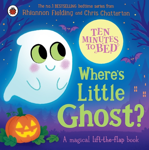 Cover of Ten Minutes to Bed: Where's Little Ghost?