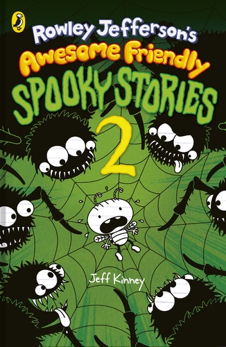 Front cover of Rowley Jefferson's Awesome Friendly Spooky Stories 2 by Jeff Kinney, illustrated by Jeff Kinney