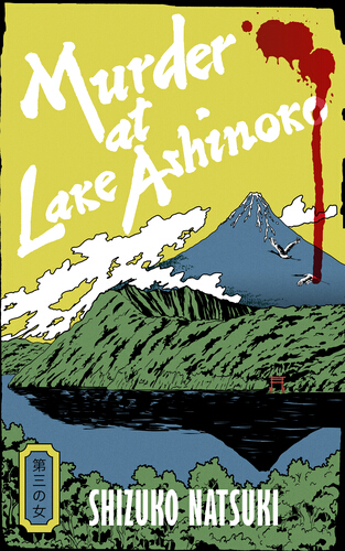 Murder at Lake Ashinoko