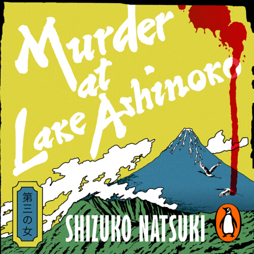 Murder at Lake Ashinoko
