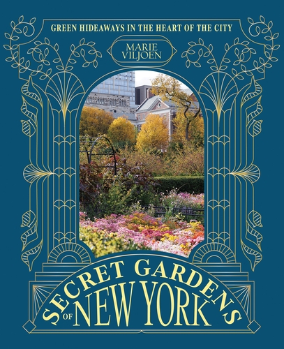 Secret Gardens of New York